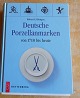 Deutsche Porzellanmarken von 1710 på Tysk. Professionel håndbog i fin stand på 416 sider.