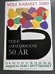 Plakat - Albert Bertelsen - Vejle Kabaret 2000.